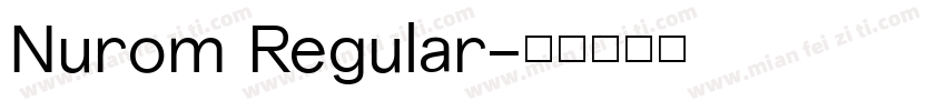 Nurom Regular字体转换